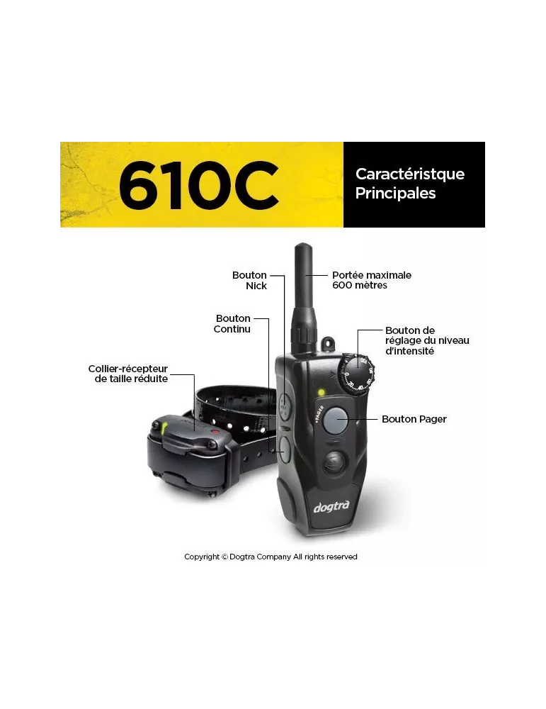 COLLIER DE DRESSAGE 610C DOGTRA 1 CHIEN - 600 M